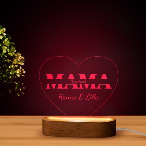 Szív alakú LED lámpa névvel mamának