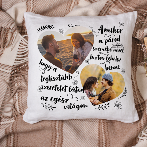 Amikor a párod szemébe nézel…. párna 2 képpel