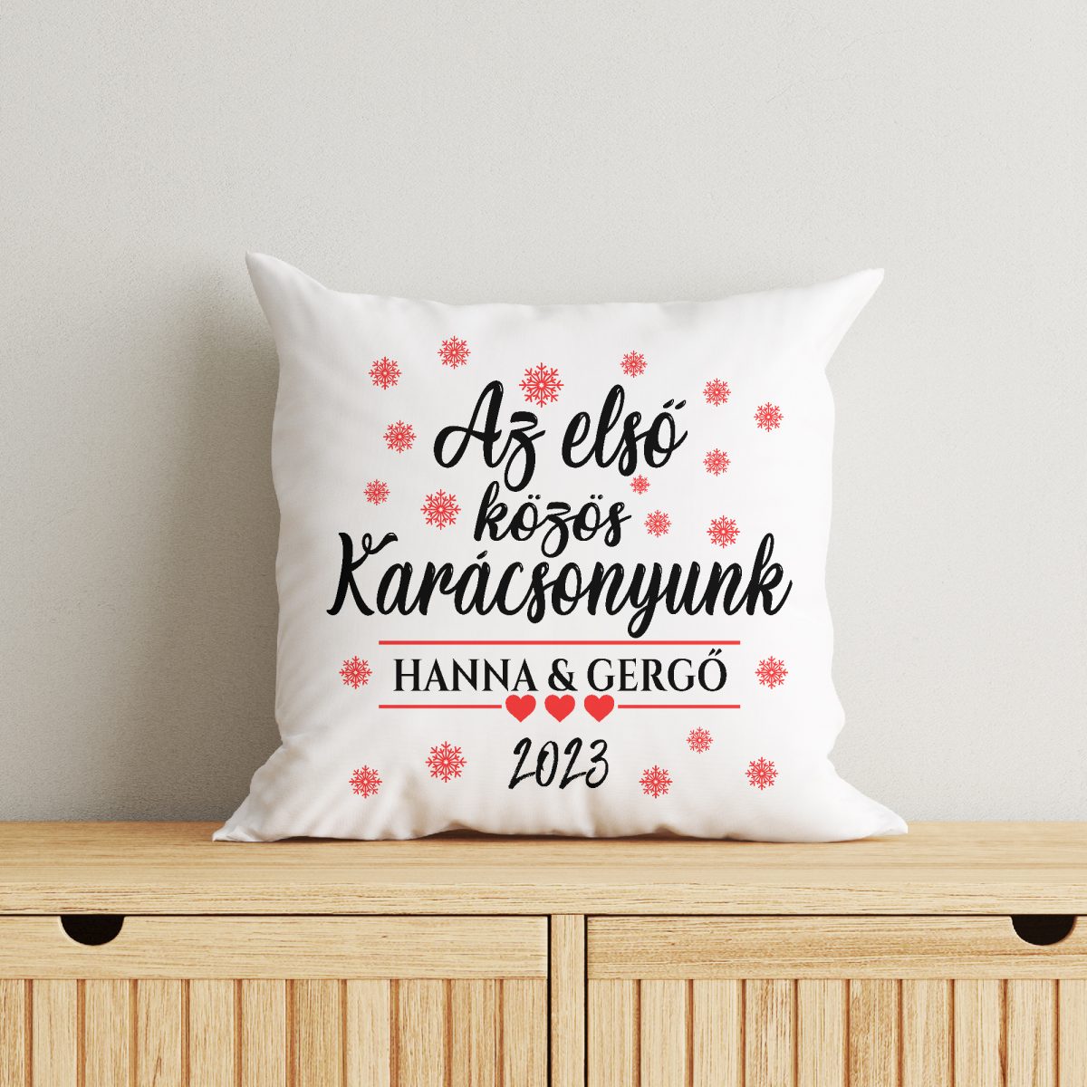 Az első közös karácsonyunk karácsonyi mintás párna