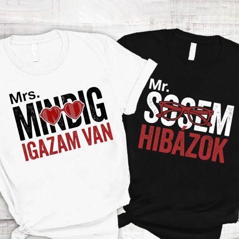 Mindig igazam van, sosem hibázok páros póló