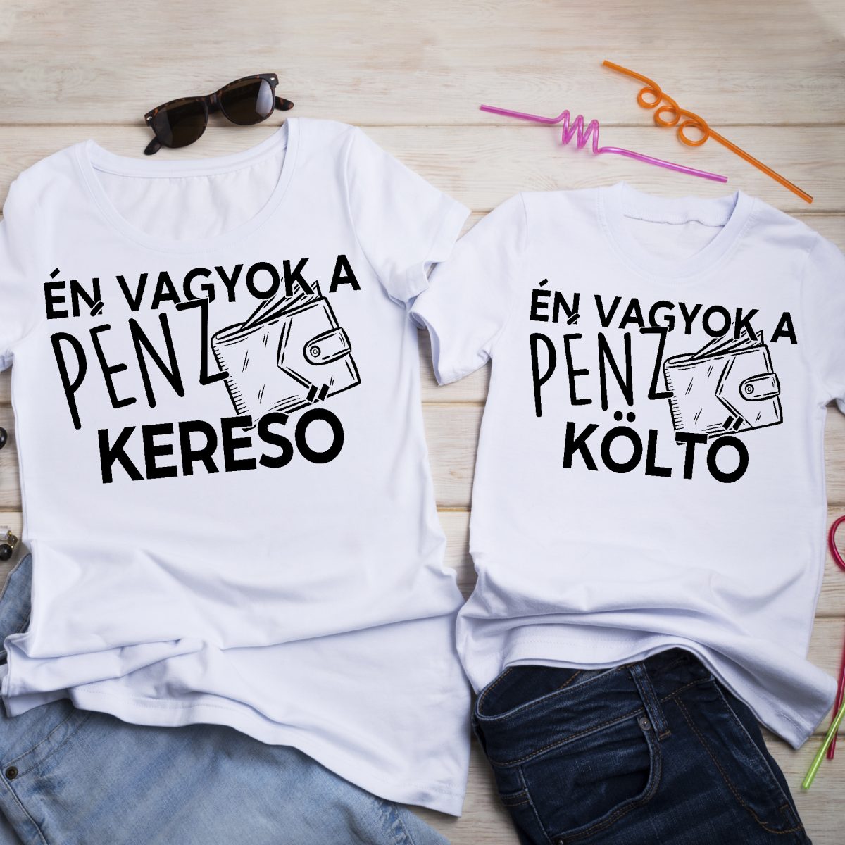 Én vagyok a pénzkereső, én vagyok a pénzköltő páros póló