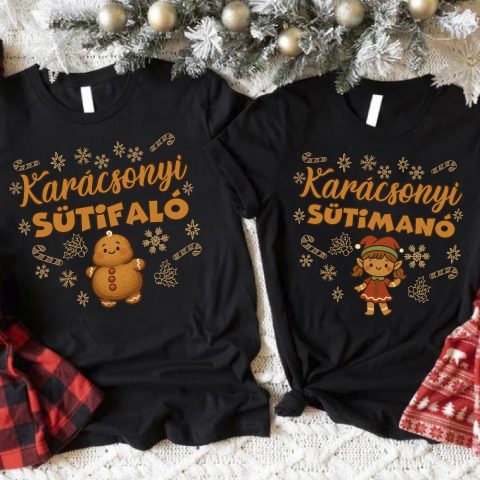 Karácsonyi sütifaló és sütimanó páros póló vagy pulcsi